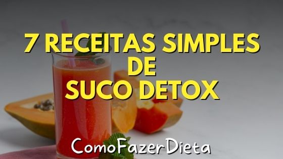 7 Receitas SIMPLES de Suco Detox para Desinchar